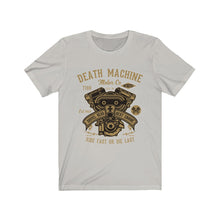 Load image into Gallery viewer, Death Machine Ride First Or Die Last Unisex Jersey Short Sleeve Tee