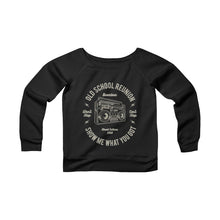 Load image into Gallery viewer, Old School Reunion Women's Sponge Fleece Wide Neck Sweatshirt