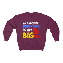 Load image into Gallery viewer, My Favorite Superhero Is My Big Bro Unisex Heavy Blend™ Crewneck Sweatshirt