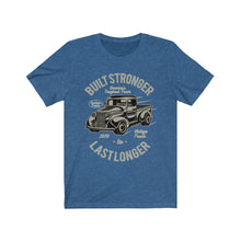 Load image into Gallery viewer, Built Stronger 1970 Last Longer Unisex Jersey Short Sleeve Tee