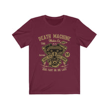 Load image into Gallery viewer, Death Machine Ride First Or Die Last Unisex Jersey Short Sleeve Tee