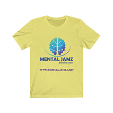 Load image into Gallery viewer, Mental Jamz Become More Unisex Jersey Short Sleeve Tee