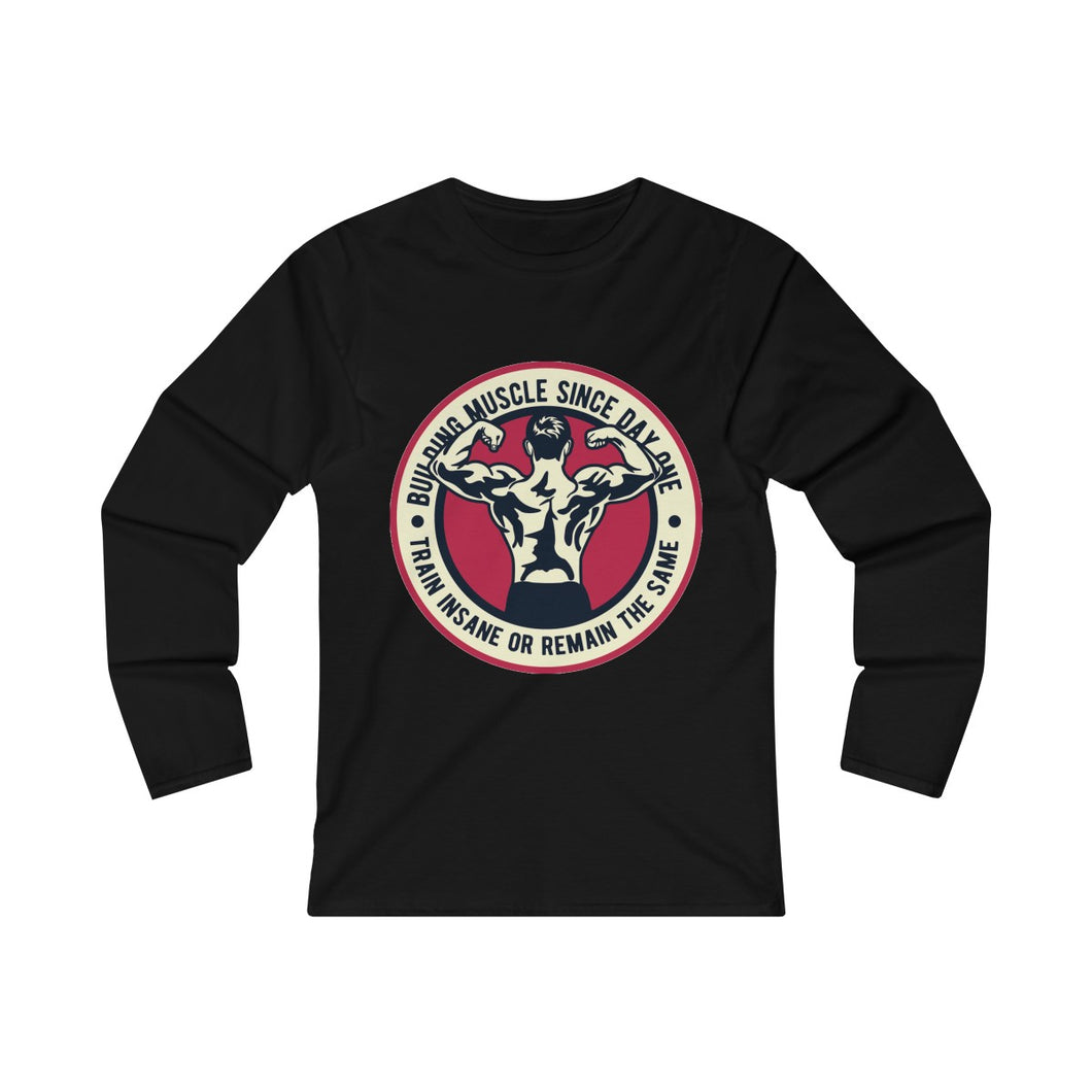 Building Muscle Since Day One Women's Fitted Long Sleeve Tee